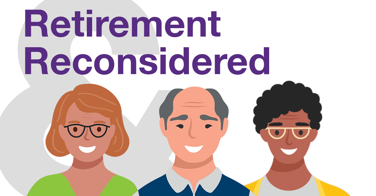 Retirement Reconsidered